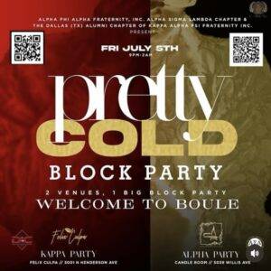 FRI JULY 5: Dallas Alphas Block Party