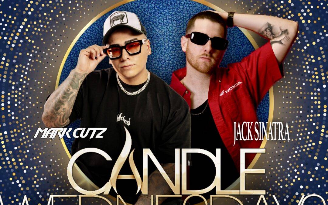 WED JULY 10: Candle Wednesdays Featuring DJs MARK CUTZ + JACK SINATRA