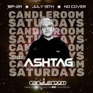 SAT JULY 13: Candle Saturdays featuring ASHTAG