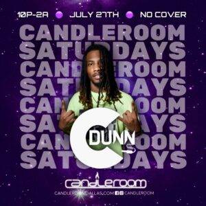 SAT JULY 27: #CandleSaturdays featuring CDUNN