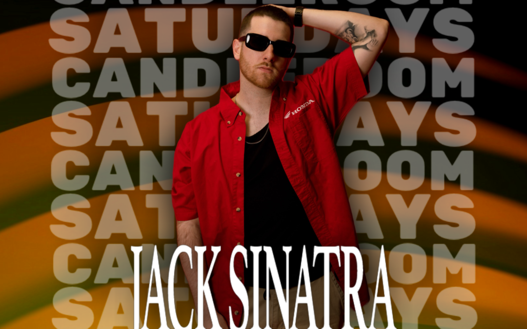 SAT AUG 3: #CandleSaturdays featuring Jack Sinatra