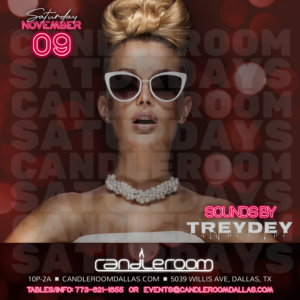 SAT NOV 09: #CandleSaturdays featuring DJ TREYDEY