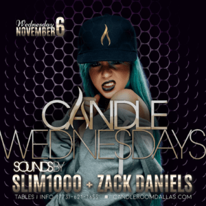 WED NOV 06: Wednesdays Featuring DJ SLIM1000 + Zack Daniels