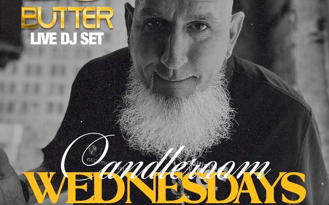 WED DEC 18: #CandleWednesdays featuring DJ Butter