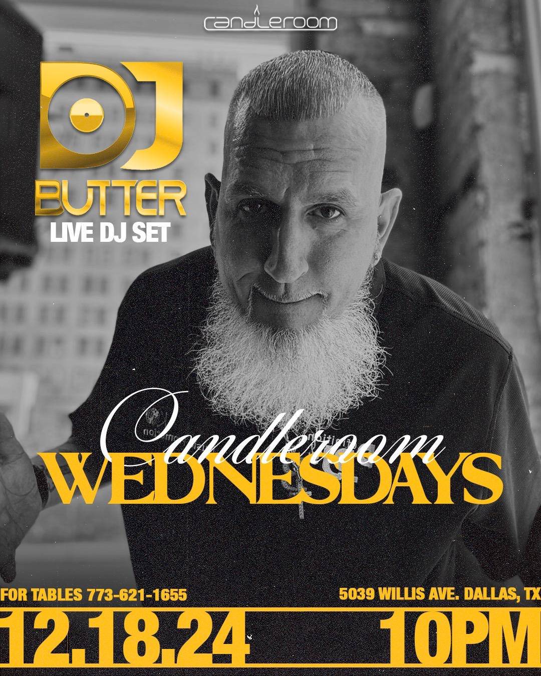 WED DEC 18: #CandleWednesdays featuring DJ Butter