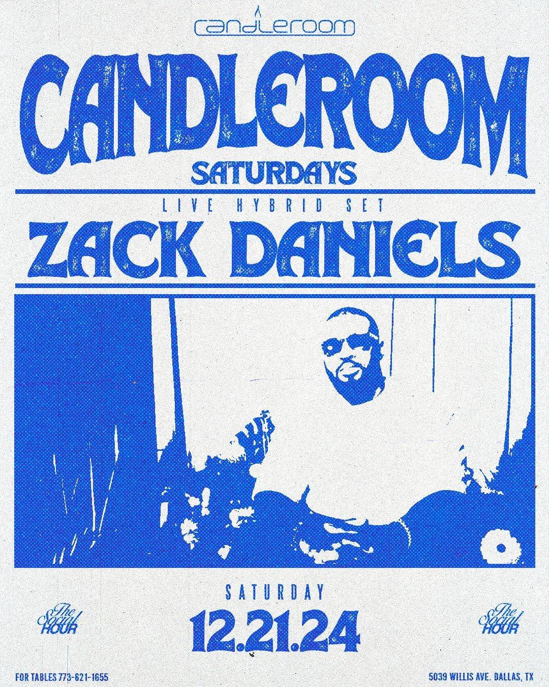 SAT DEC 21: #CandleSaturdays featuring DJ Zack Daniels